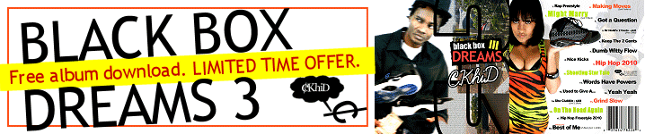 Hip Hop 2010 - New C.KhiD album "Black Box 3"