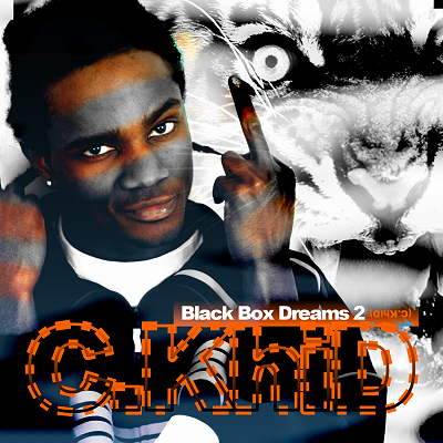 C.KHiD black box dreams 2 Rap Album
